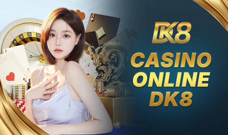 DK8 - Trang Chủ DK 8 - Địa Chỉ Cá Cược Uy Tín Số 1 Thị Trường Việt